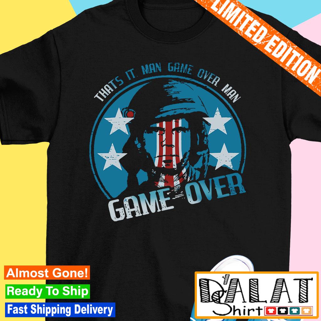 Bill Paxton that's it man over man game over shirt - Dalatshirt