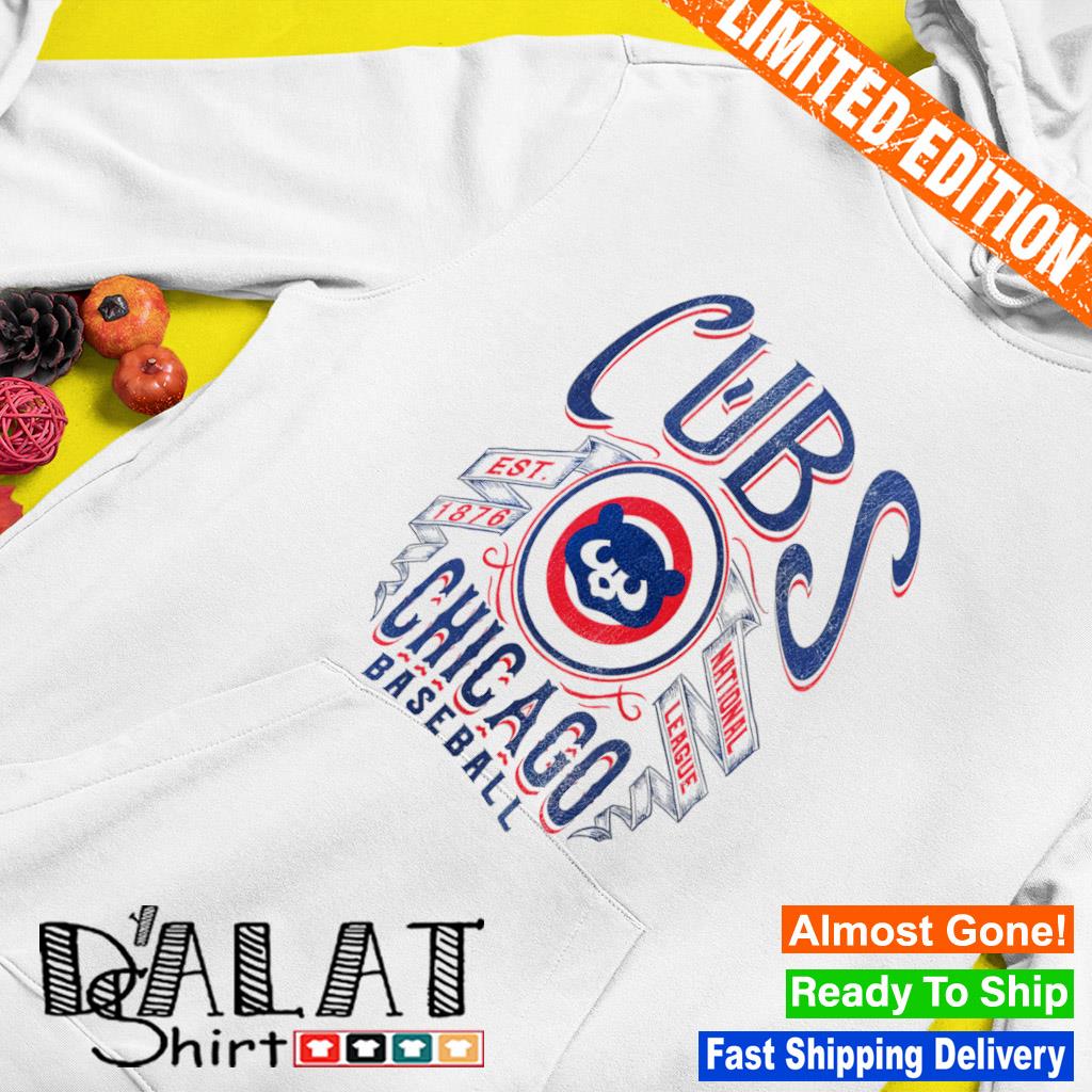 Chicago Cubs baseball est. 1876 national league logo shirt, hoodie