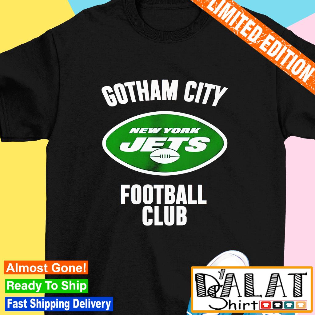 Gotam city football club New York Jets shirt - Dalatshirt