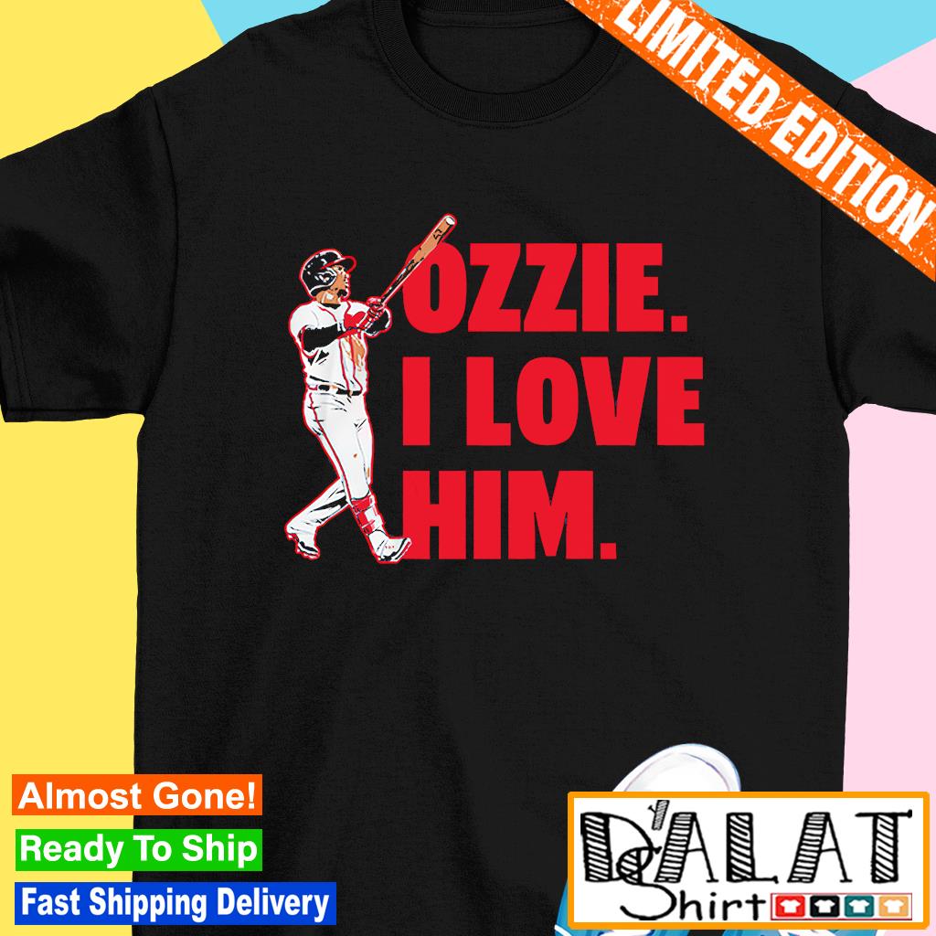 Ozzie Albies I love him Atlanta Braves shirt - Dalatshirt