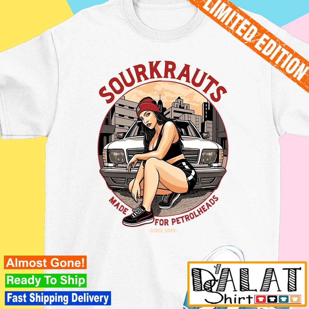 Sourkrauts made for Petrolheads 2009 shirt - Dalatshirt