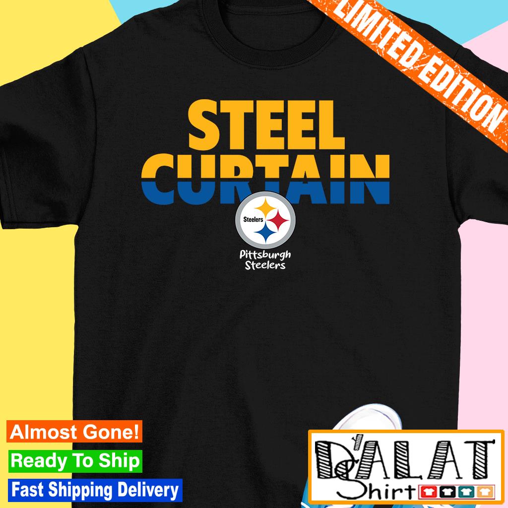 Steelers Pittsburgh steel curtain t-shirt, hoodie, sweater, long sleeve and  tank top