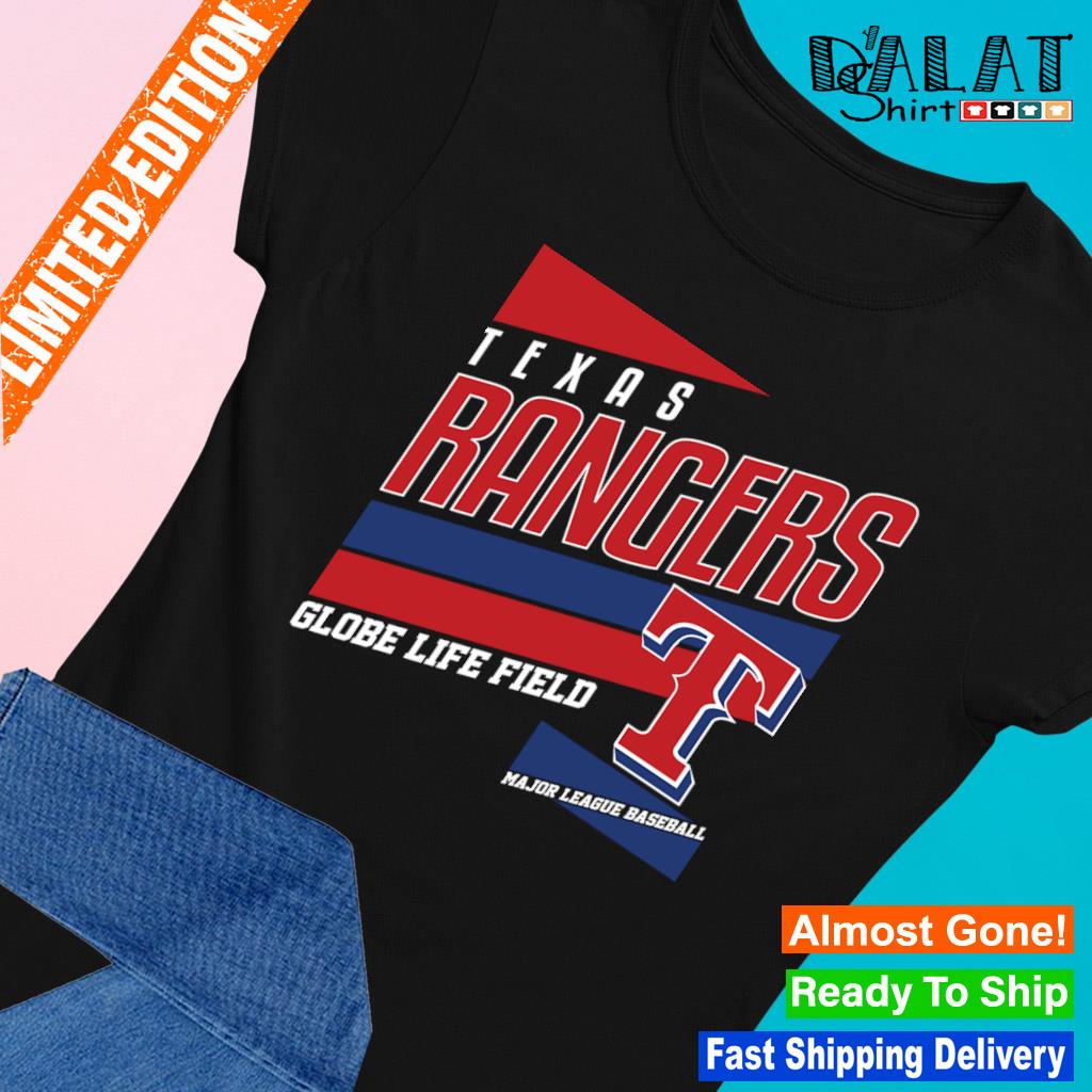 Texas Rangers Globe life field Major league baseball logo shirt, hoodie,  sweater, long sleeve and tank top