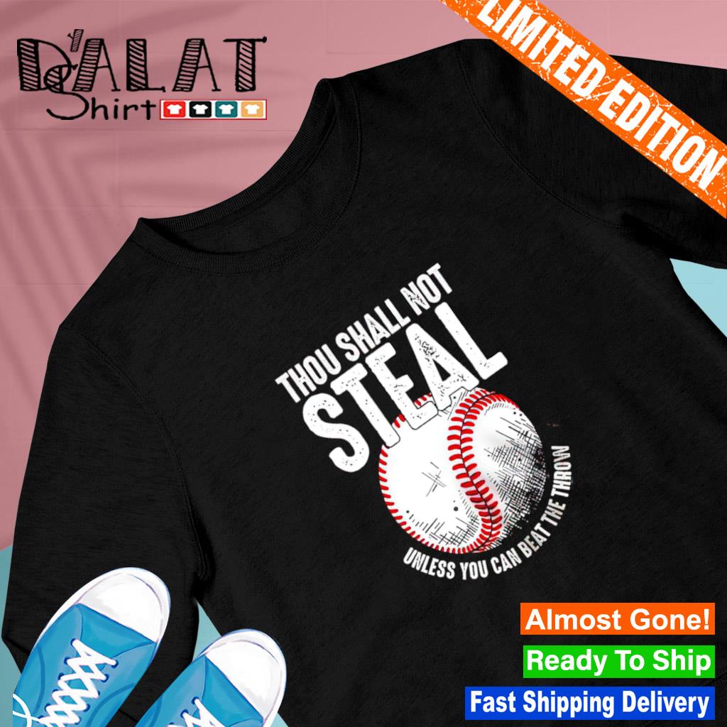 Thou Shall Not Steal Funny Baseball Catcher' Men's T-Shirt