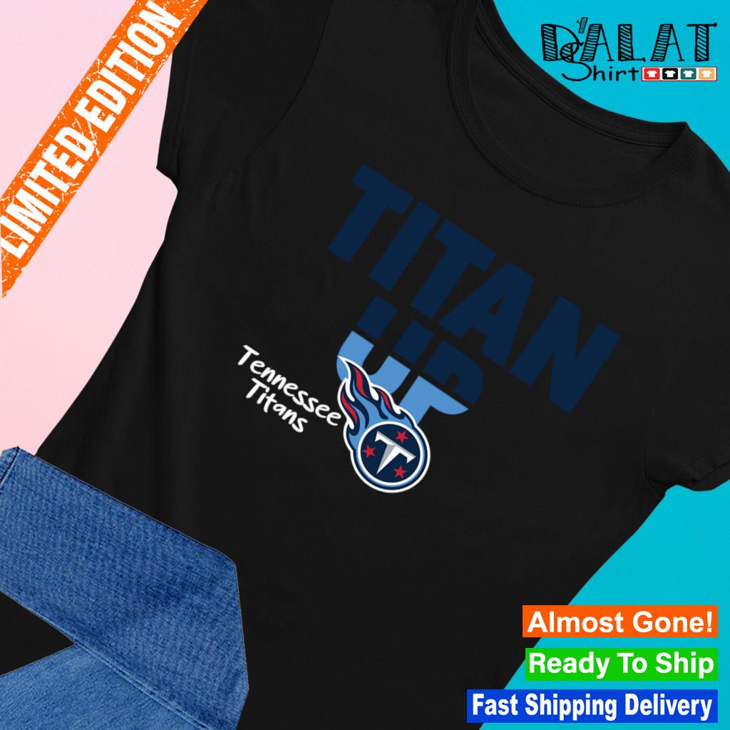 Titan Up Logo Tennessee Titans shirt - Dalatshirt