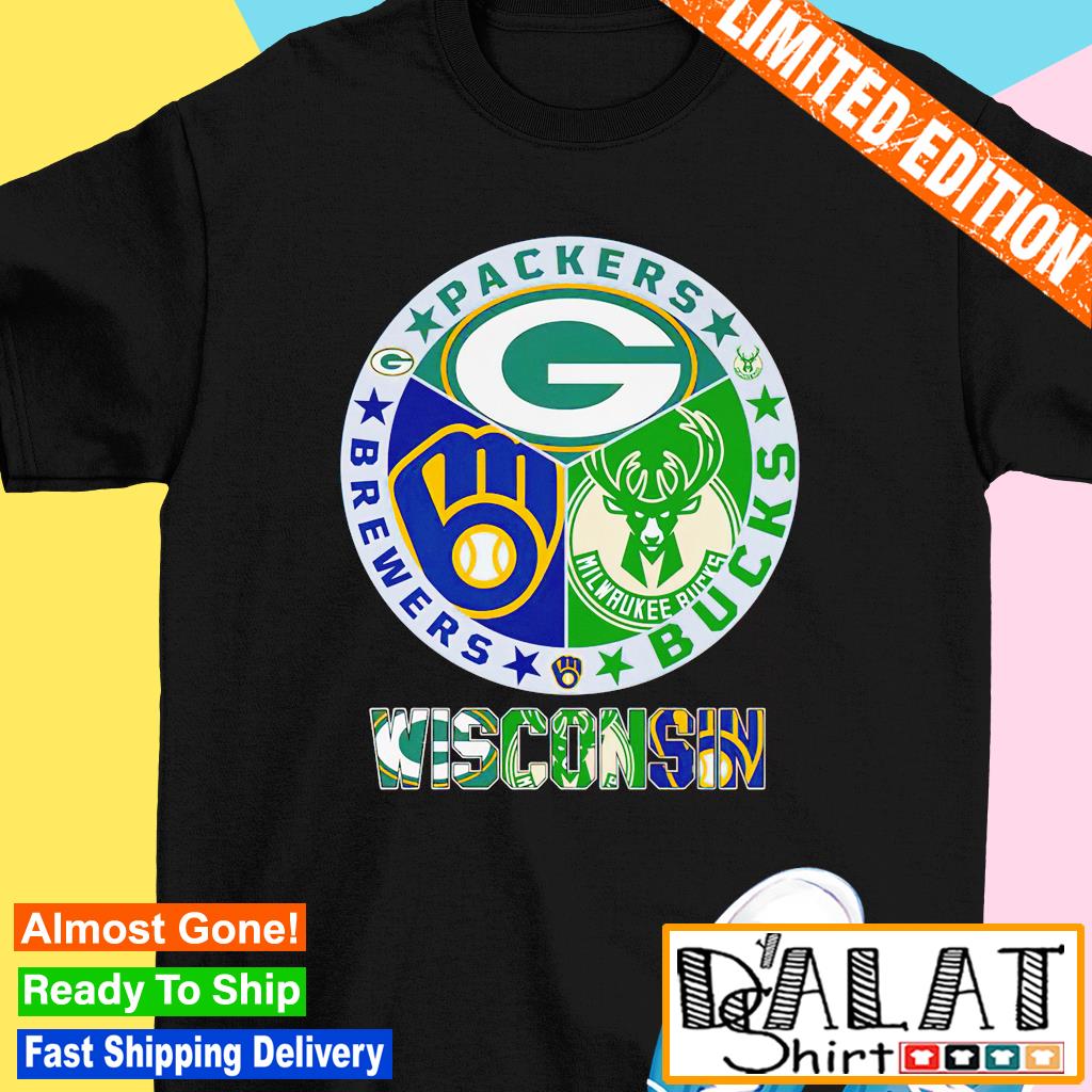 Wisconsin Green Bay Packers Brewers Milwaukee Bucks T Shirt