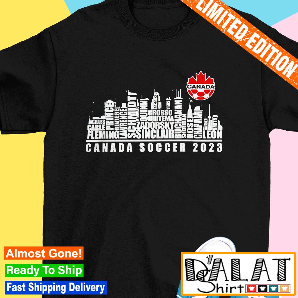 Canada Soccer 2023 skyline city by name players 2023 shirt, hoodie,  sweater, long sleeve and tank top