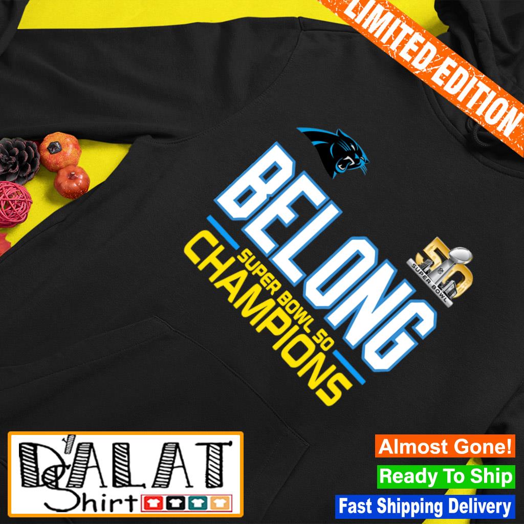 Carolina Panthers Belong Super Bowl 50 Champions retro shirt - Dalatshirt