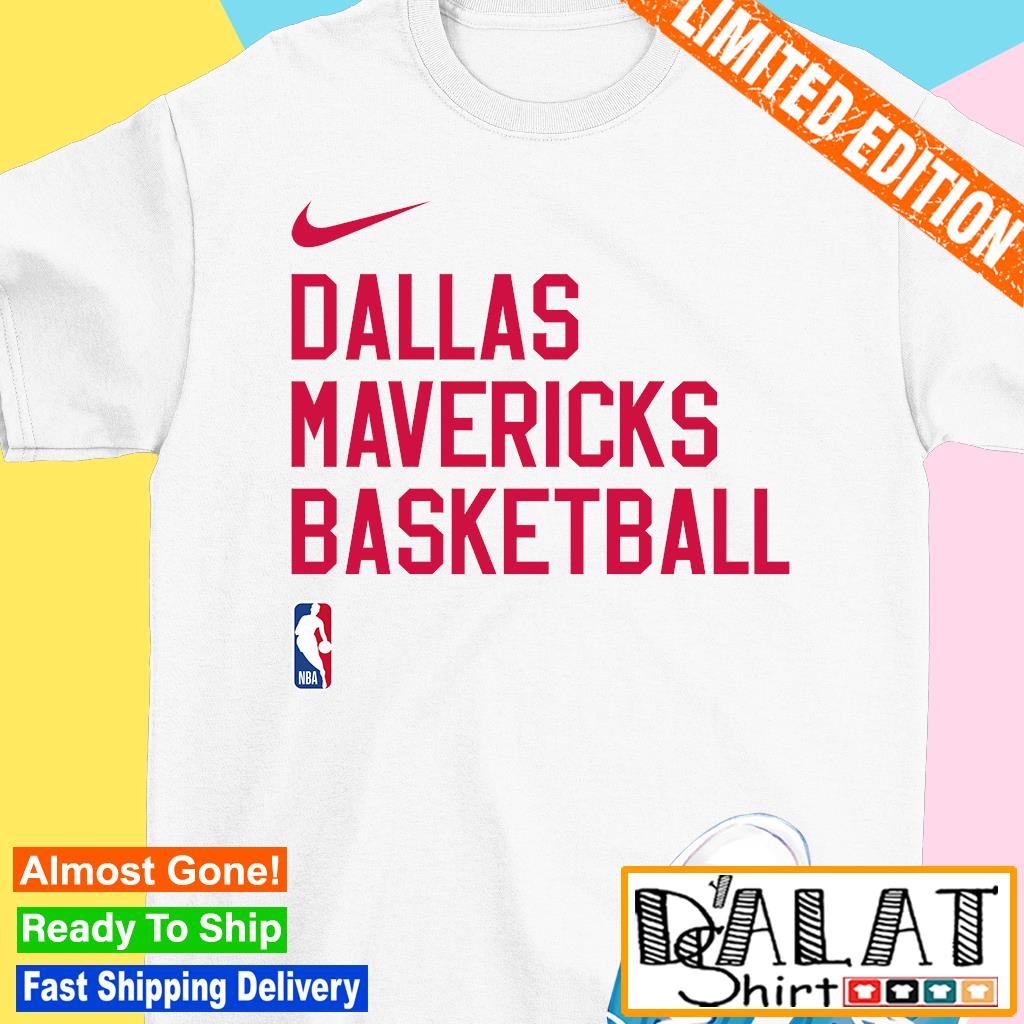 Funny dallas Mavericks Basketball NBA Nike shirt, hoodie, sweater