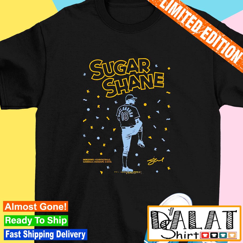 Sugar Shane McClanahan Tampa Bay Rays shirt - Dalatshirt