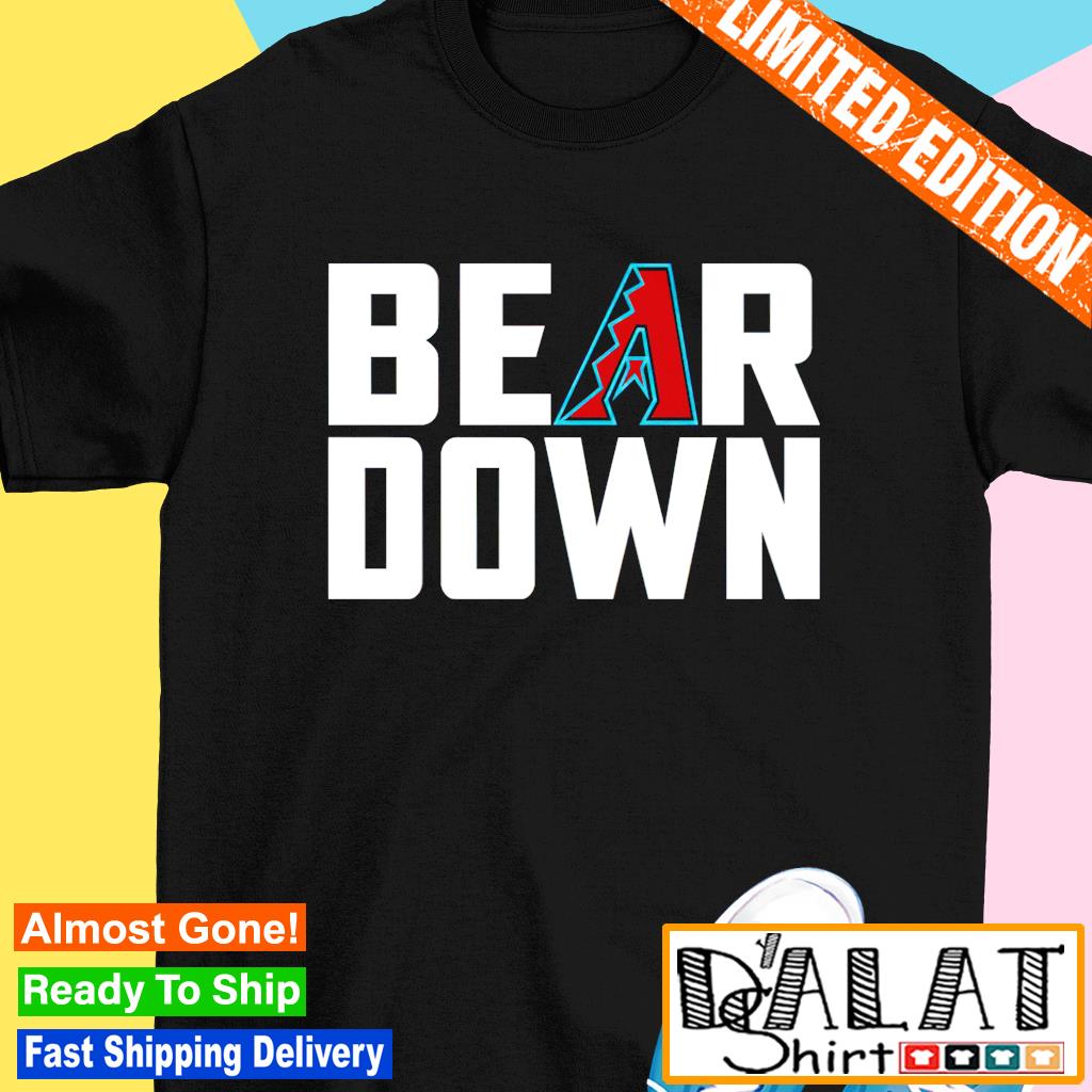 Bear Down Shirt