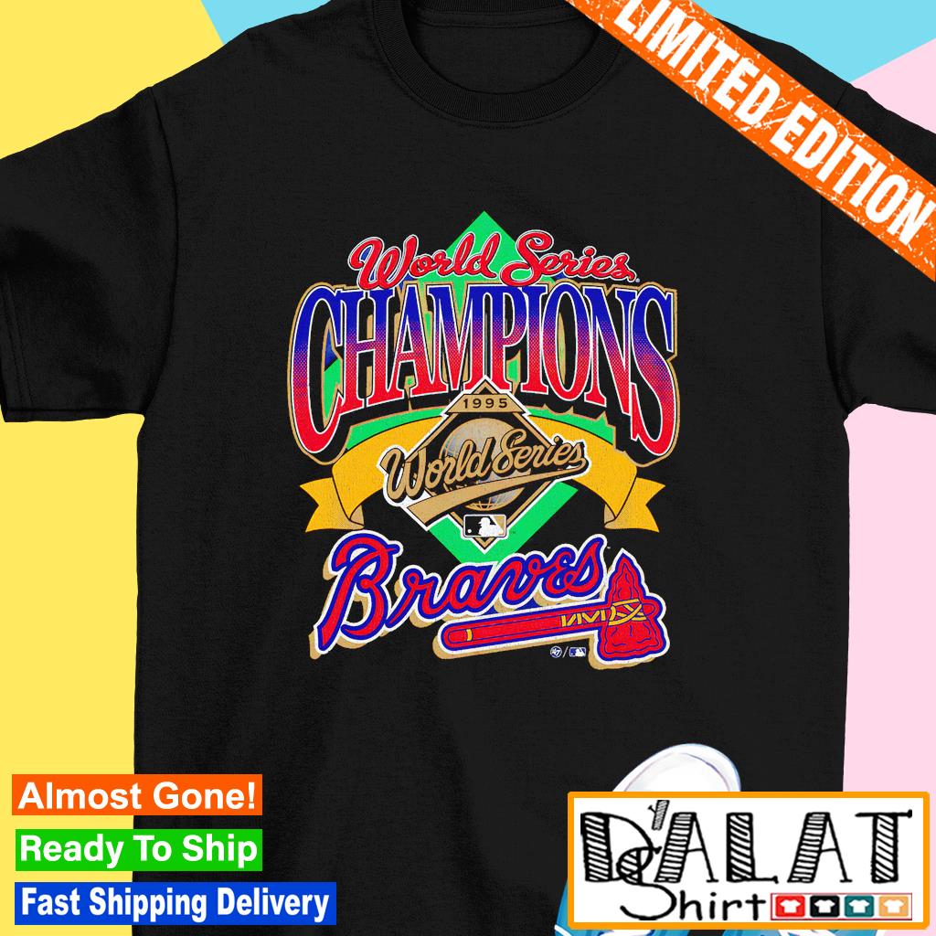 Atlanta Braves 1995 World Series Champions shirt - Dalatshirt