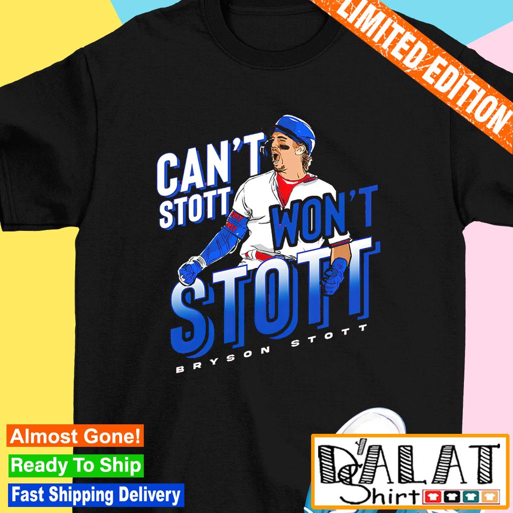 Bryson Stott Philadelphia Phillies can't Stott won't Stott 2023 shirt,  hoodie, sweater, long sleeve and tank top