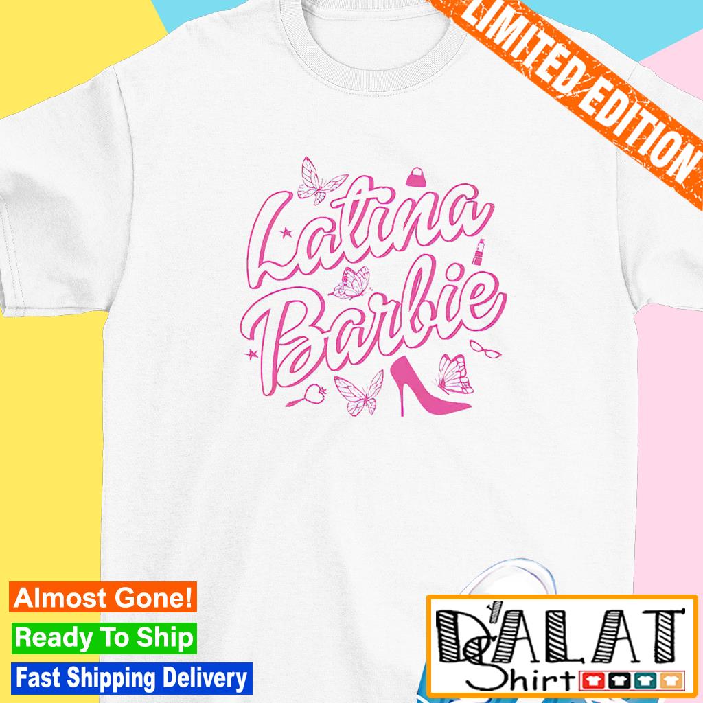 Latina barbie online shirt