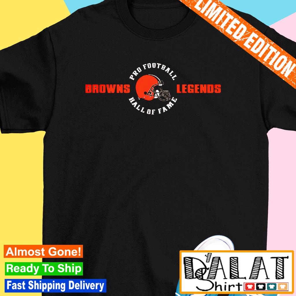 Cleveland Browns Hall of Fame Legends shirt - Dalatshirt