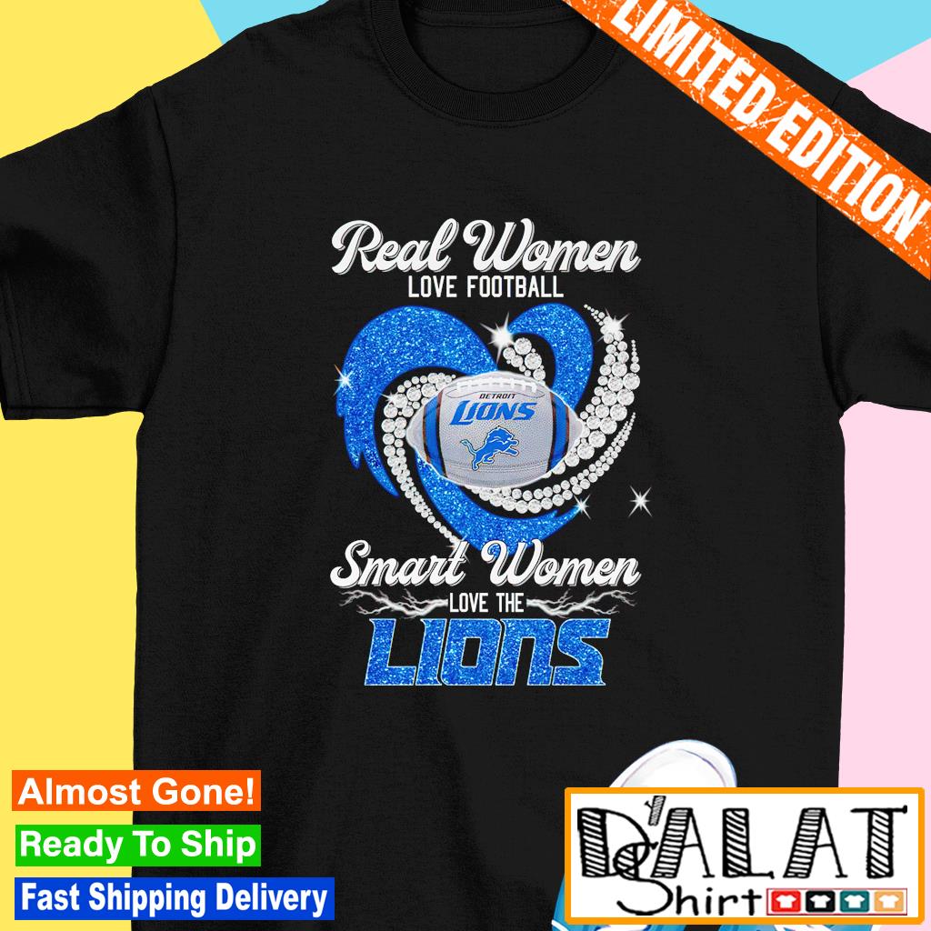 Women Love Football Smart Women Love Detroit Lions Tshirt - Limotees