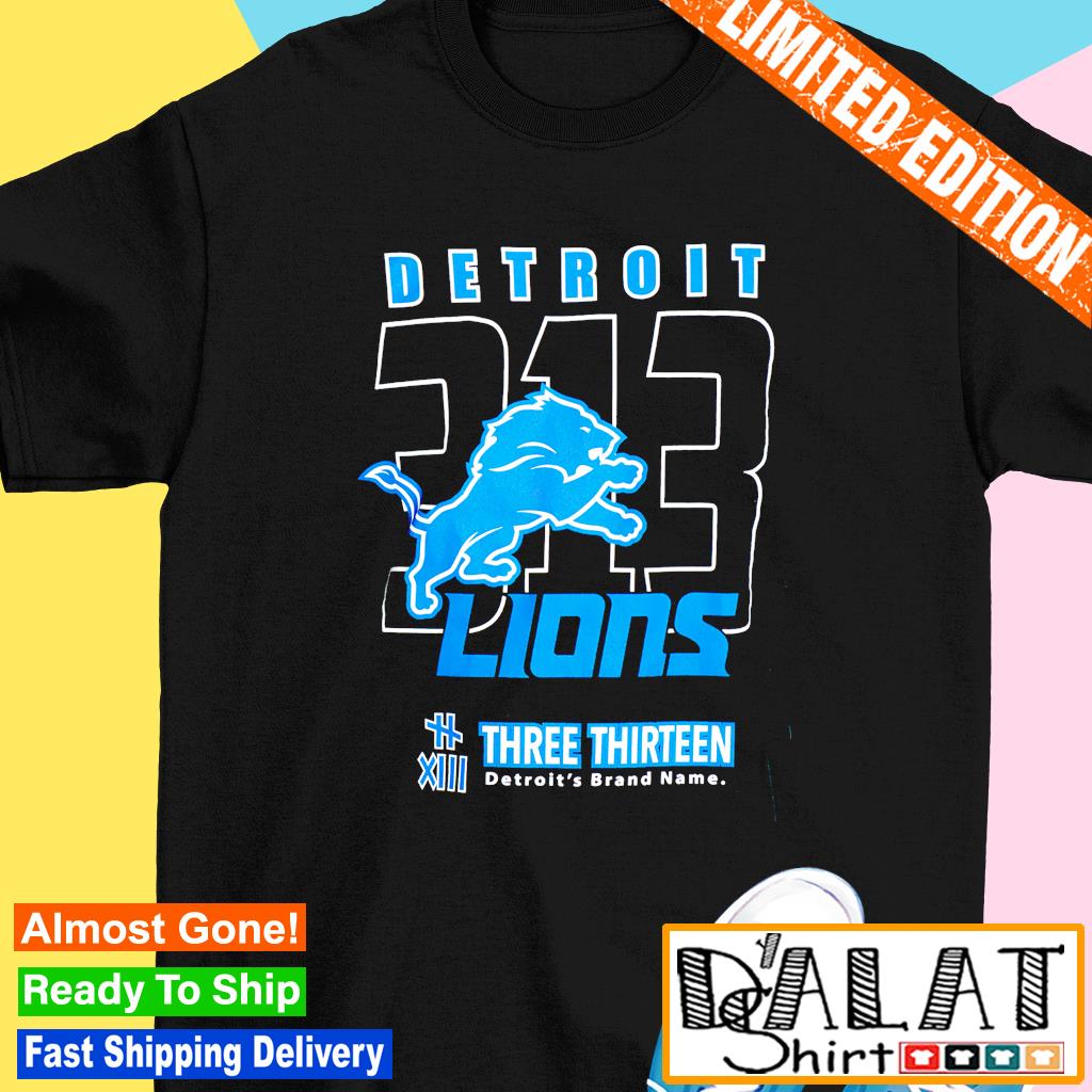 2023 Detroit Lions Three Thirteen Area Code T-shirt,Sweater, Hoodie, And  Long Sleeved, Ladies, Tank Top