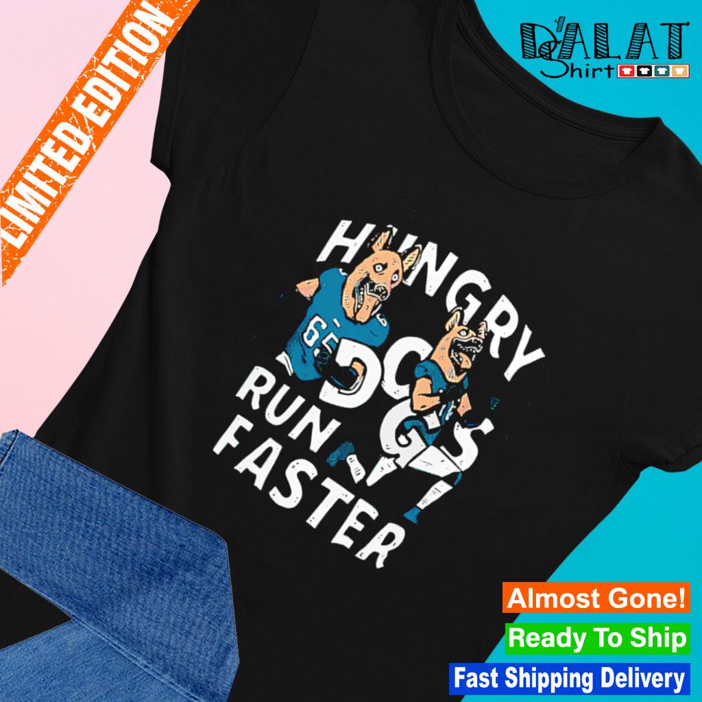 Lane Johnson And Chris Long Hungry Dogs Run Faster Philadelphia Eagles Tee  Shirt