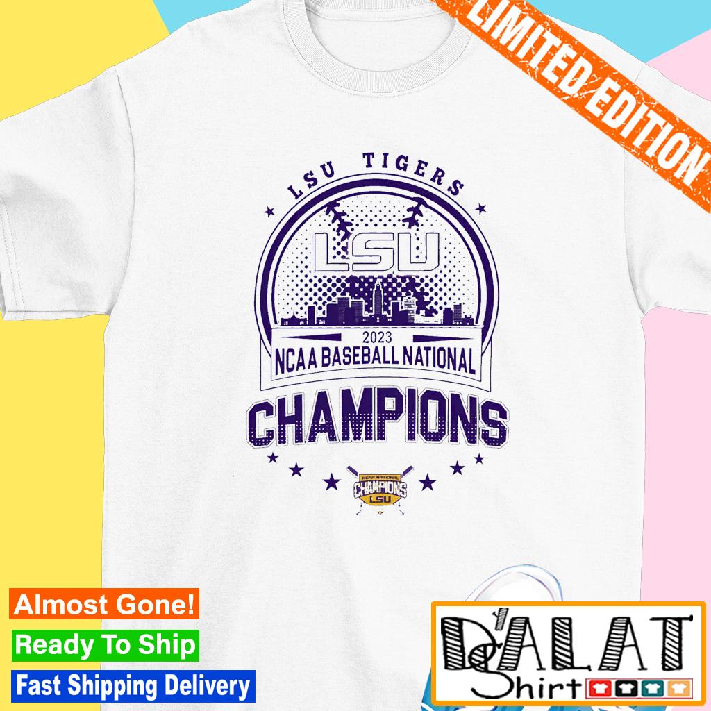 Baseball National Champions 2023 LSU Tigers Baseball Shirt - Bring