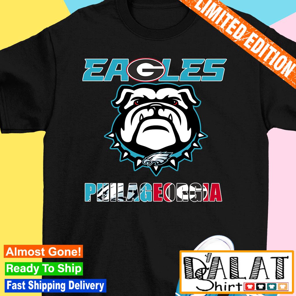 Philadelphia Eagles Logo With Georgia Bulldogs Funny Shirt - Bring