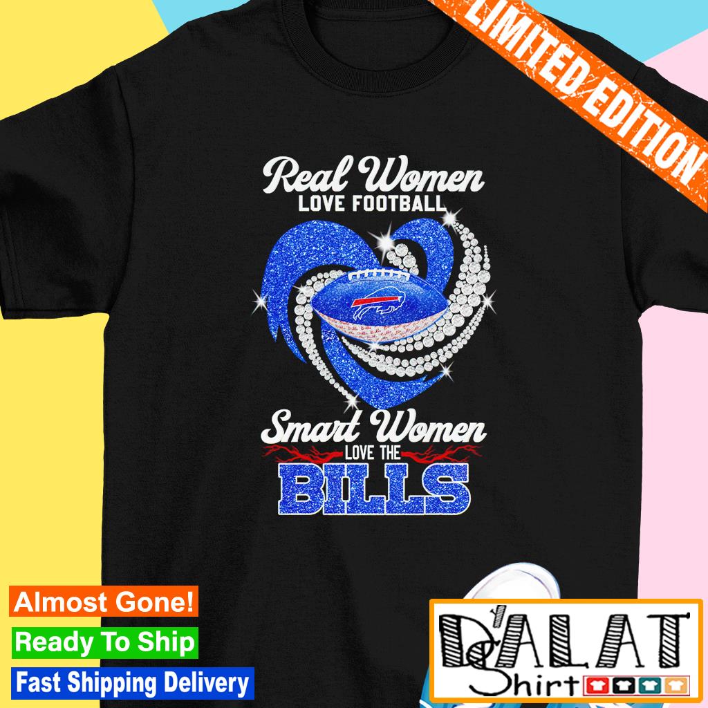 Buffalo Bills team Real Women love football smart Women love the