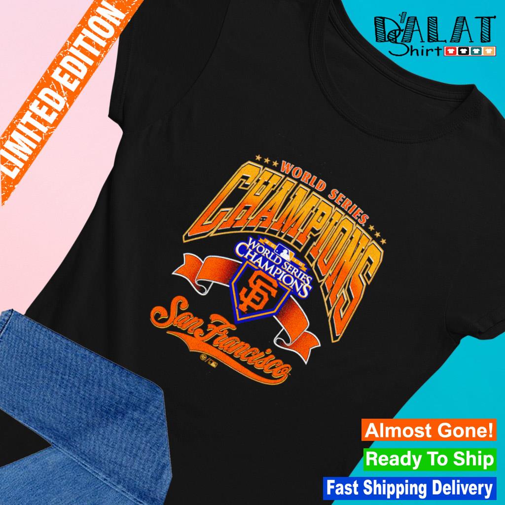 San Francisco Giants World Series Champions shirt - Dalatshirt