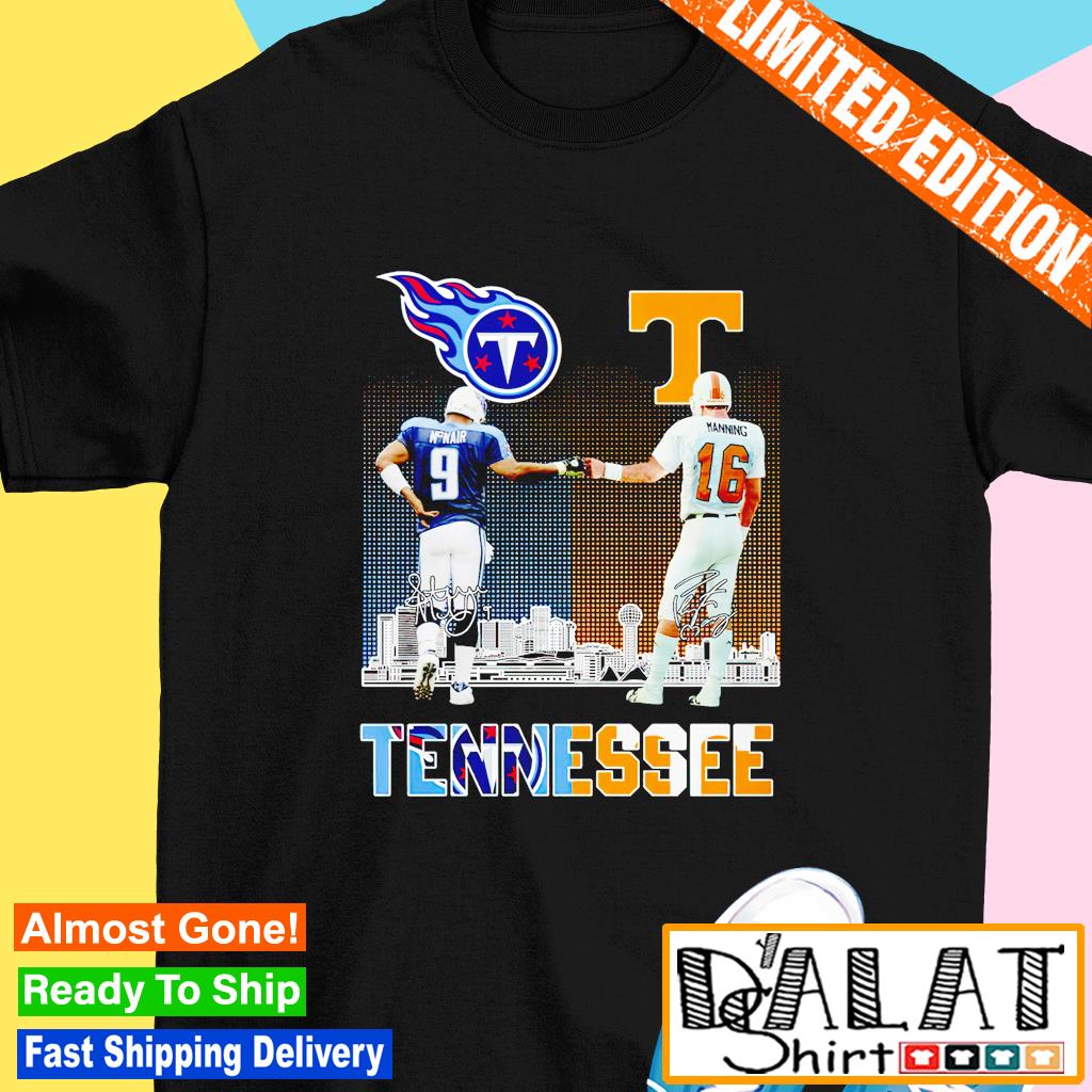 Official tennessee steve mcnair and peyton manning Titans and volunteers  signatures T-shirts, hoodie, tank top, sweater and long sleeve t-shirt