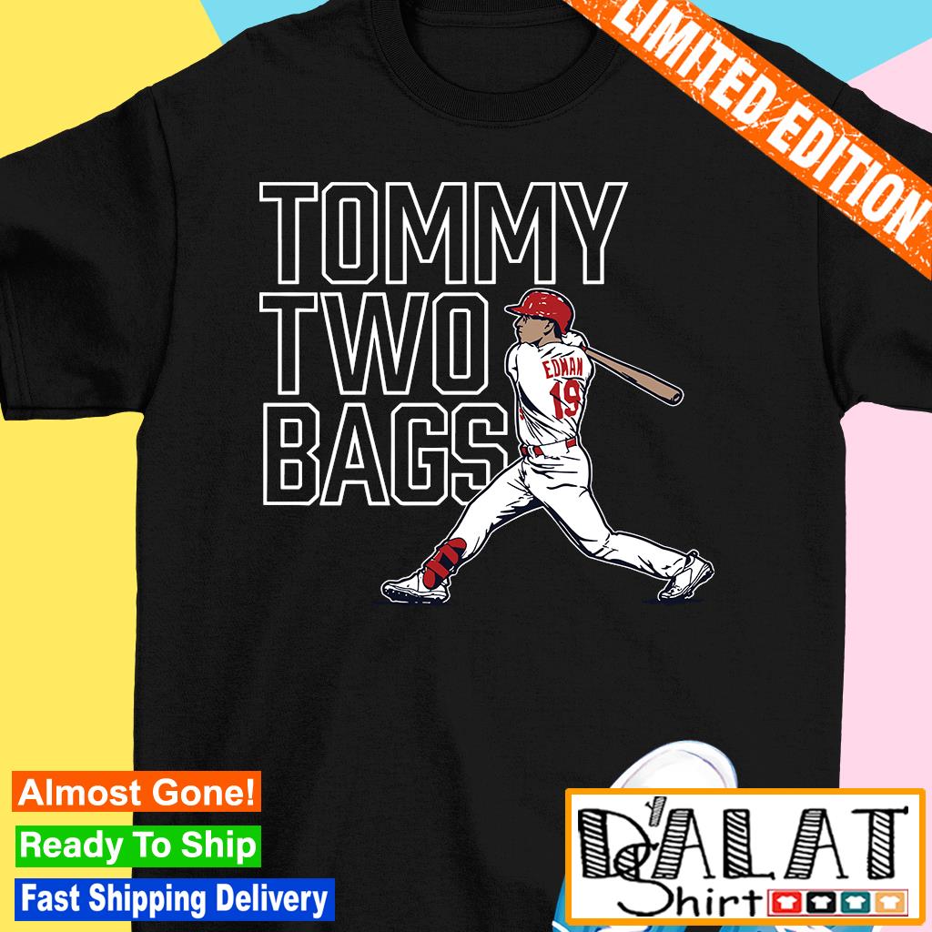 Tommy edman tommy two bags shirt, hoodie, sweater, long sleeve and tank top