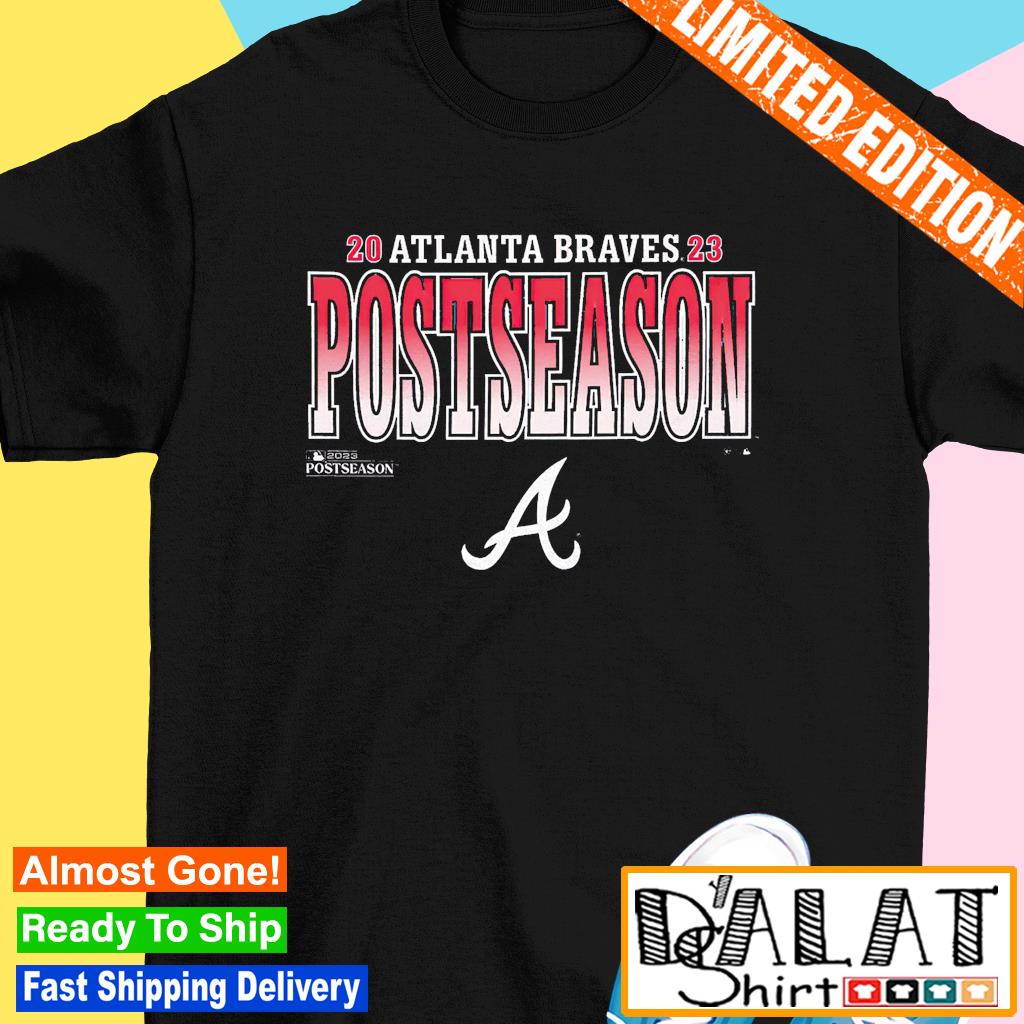 Atlanta Braves 2023 postseason shirt - Dalatshirt