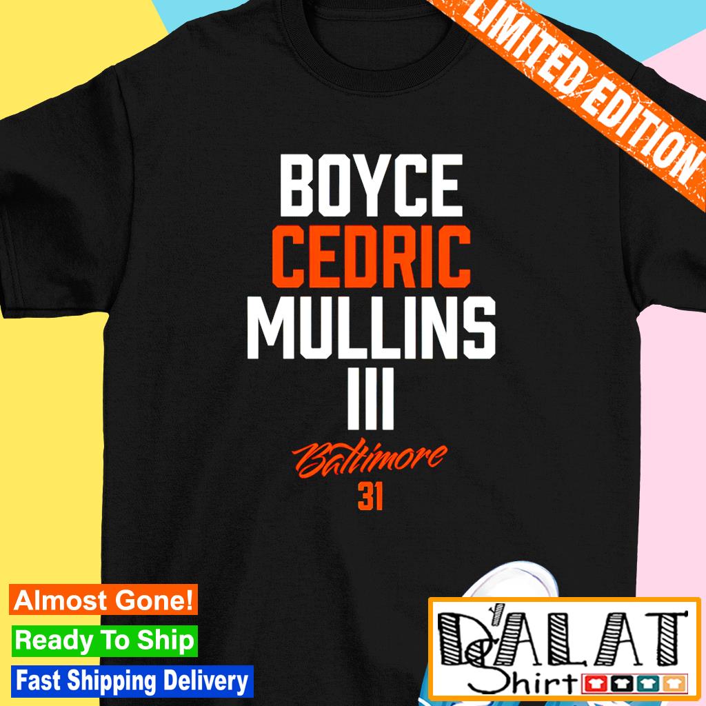 Baltimore Orioles Boyce Cedric Mullins III shirt - redbubbletees