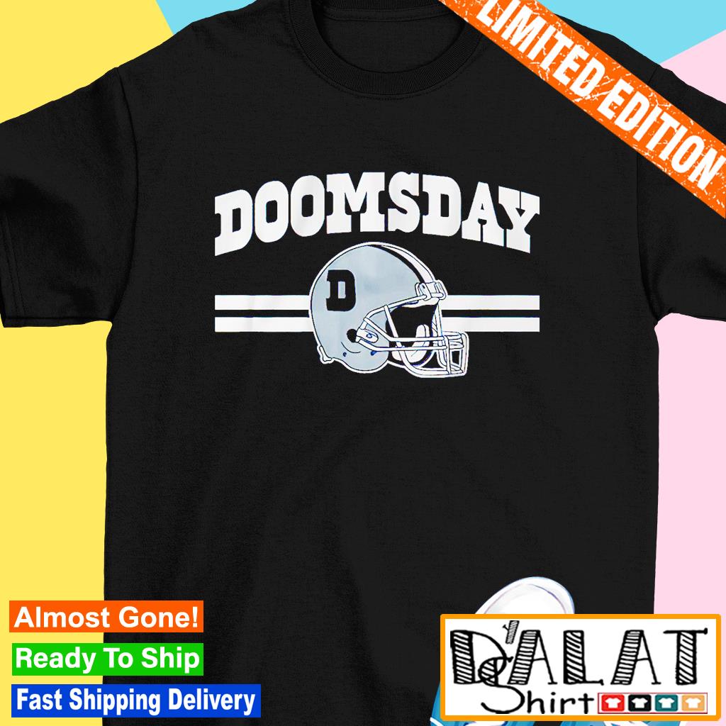 Doomsday in Big D Dallas Cowboys shirt - Dalatshirt