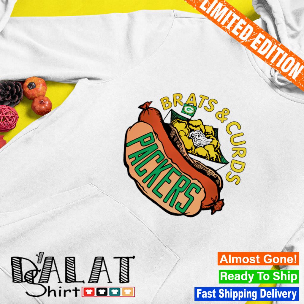 Brats Curds Packers Shirt, hoodie, sweater, long sleeve and tank top