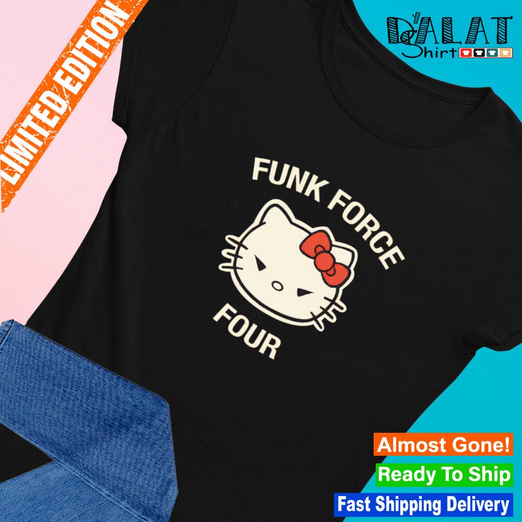 Hello Kitty Funk Force Four shirt - Dalatshirt