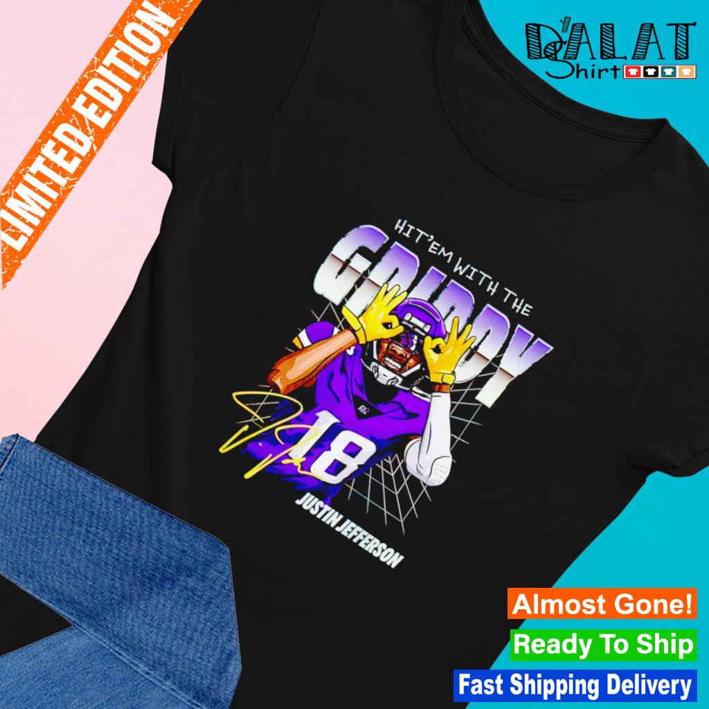 Hit 'Em With The Justin Jefferson Griddy Basketball Signature T-Shirt -  Guineashirt Premium ™ LLC