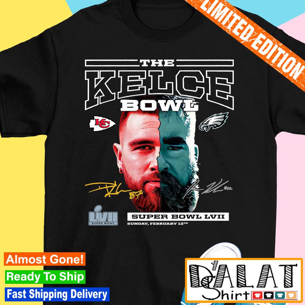 Kansas City Chiefs vs Philadelphia Eagles Super Bowl LVII matchup The Kelce  Bowl half face signature shirt, hoodie, sweater, long sleeve and tank top