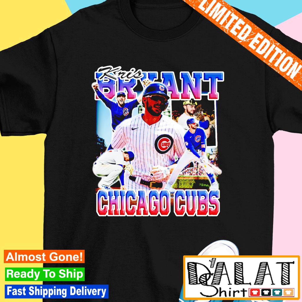 Kris Bryant Chicago Cubs shirt, hoodie, sweater, long sleeve and