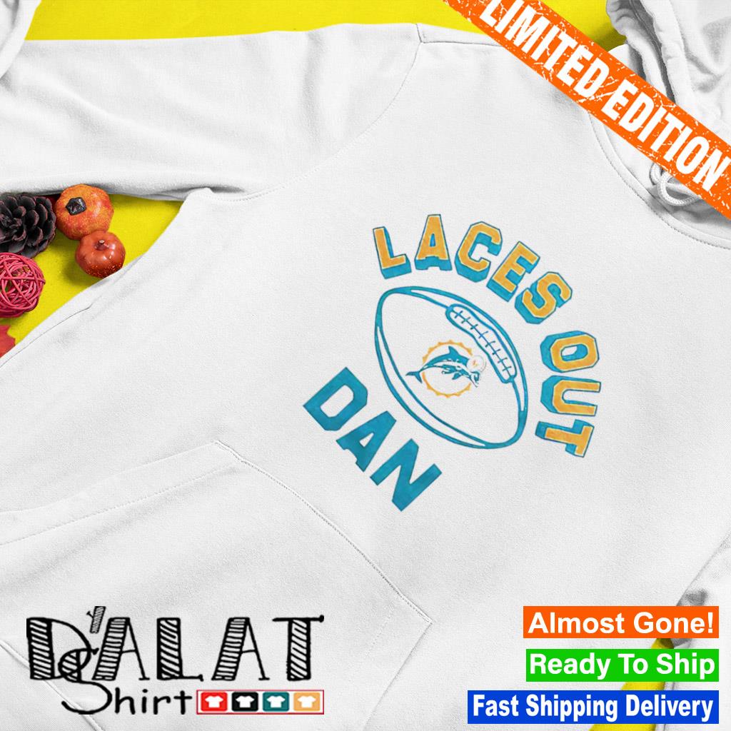 Miami Dolphins Laces Out Dan Shirt - Shibtee Clothing