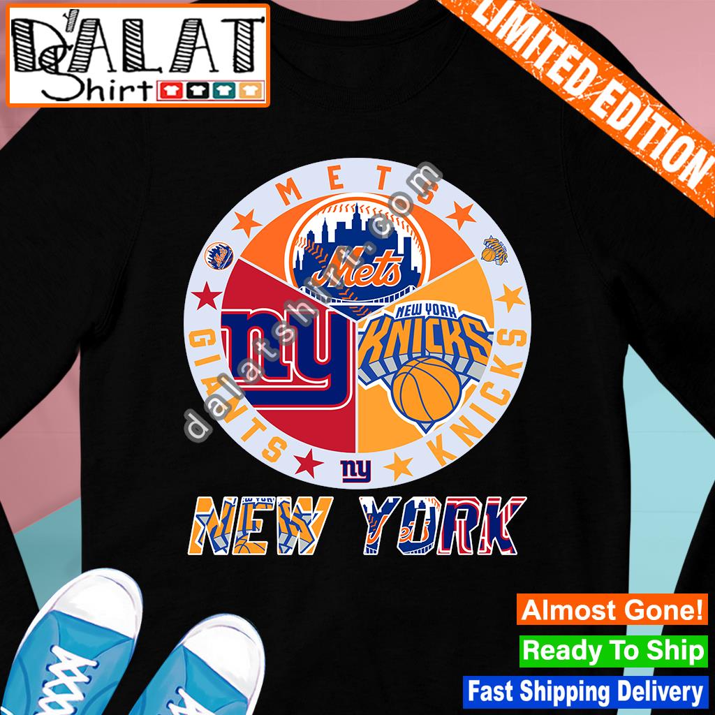 New York Knicks Mets Giants 3 teams sports circle logo shirt, hoodie,  sweater, long sleeve and tank top