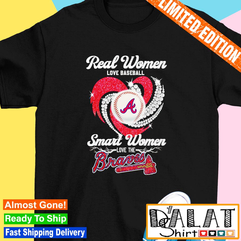 Heart Diamond Real Women Love Baseball Smart Women Love The