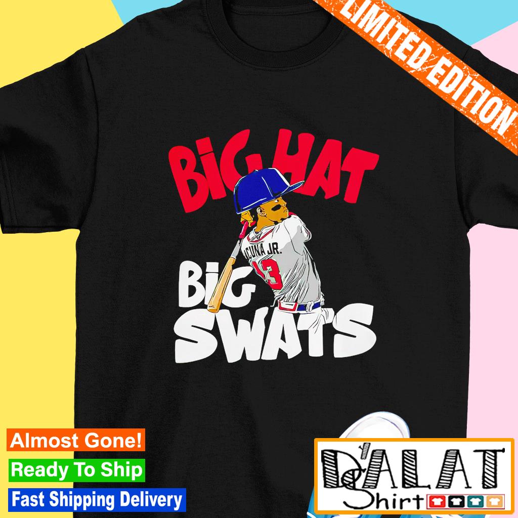 Ronald Acuña Jr. Big Hats Big Swats Atlanta Braves shirt - Dalatshirt