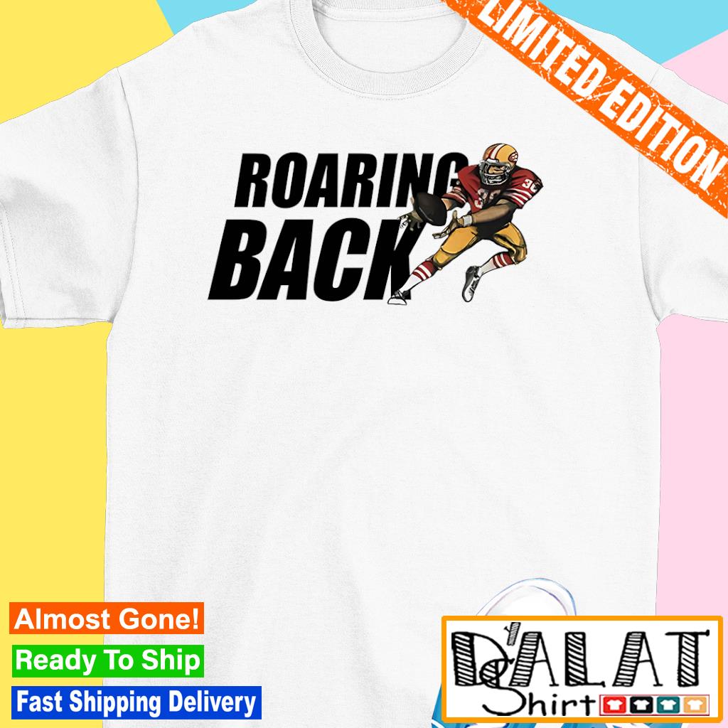 San Francisco 49ers Paul Hofer roaring back ringer shirt - Dalatshirt