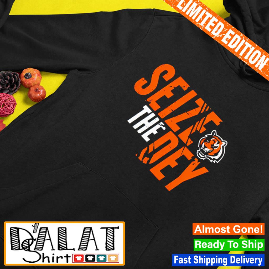 Cincinnati Bengals Big and Tall Seize The Dey Statement shirt - Dalatshirt