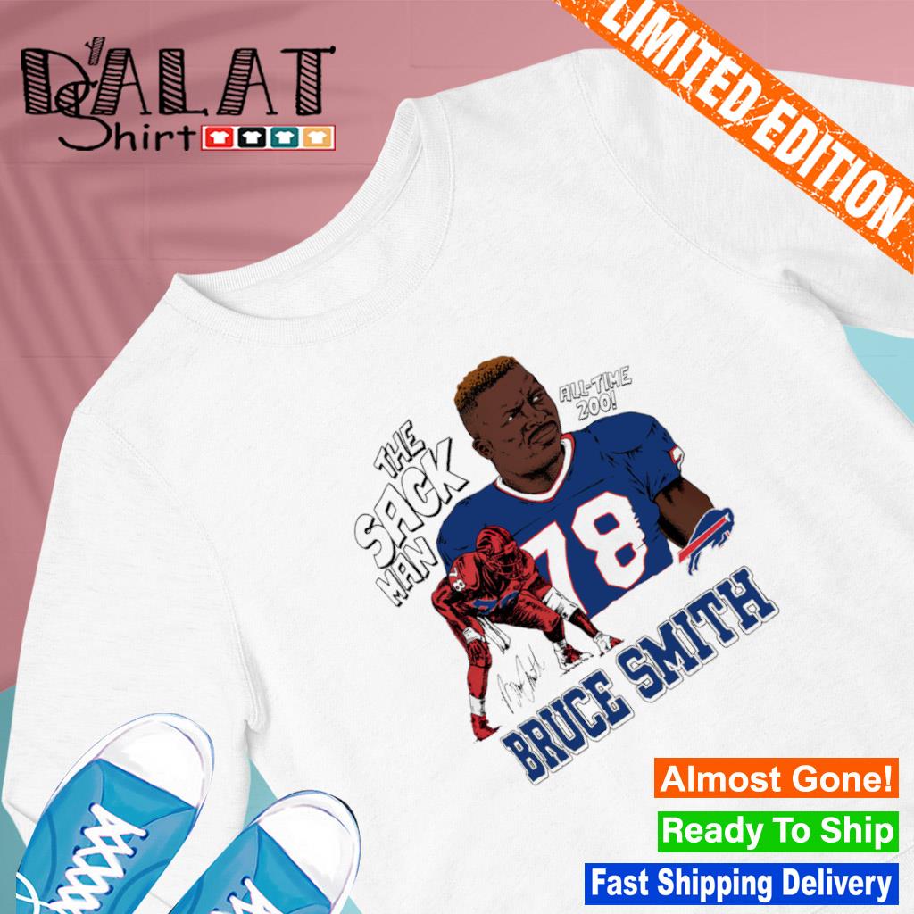 Buffalo Bills The Sack Man All Time 200 Bruce Smith T-Shirts