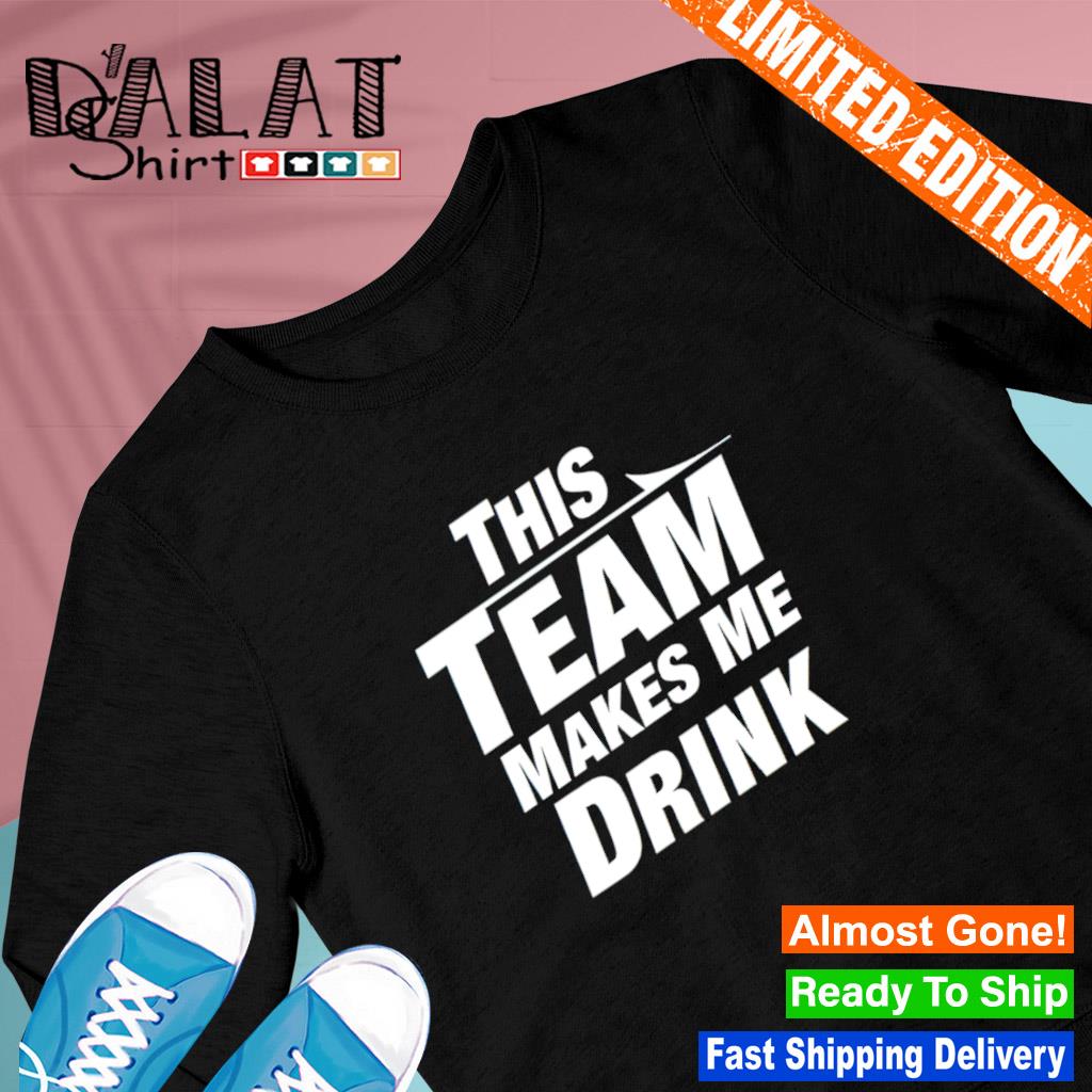 Chicago Bears this team makes me drink shirt - Dalatshirt