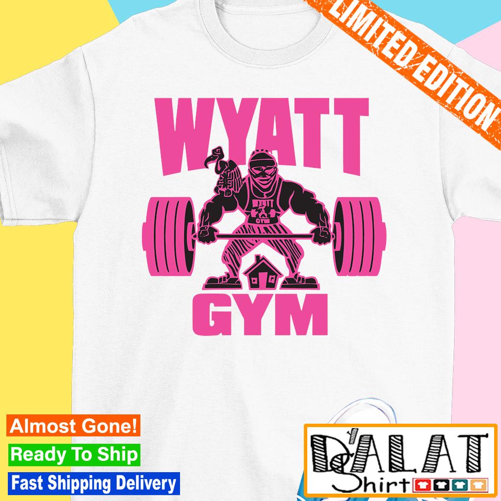 Wyatt Gym Bray Wyatt WWE Shirt - Dalatshirt