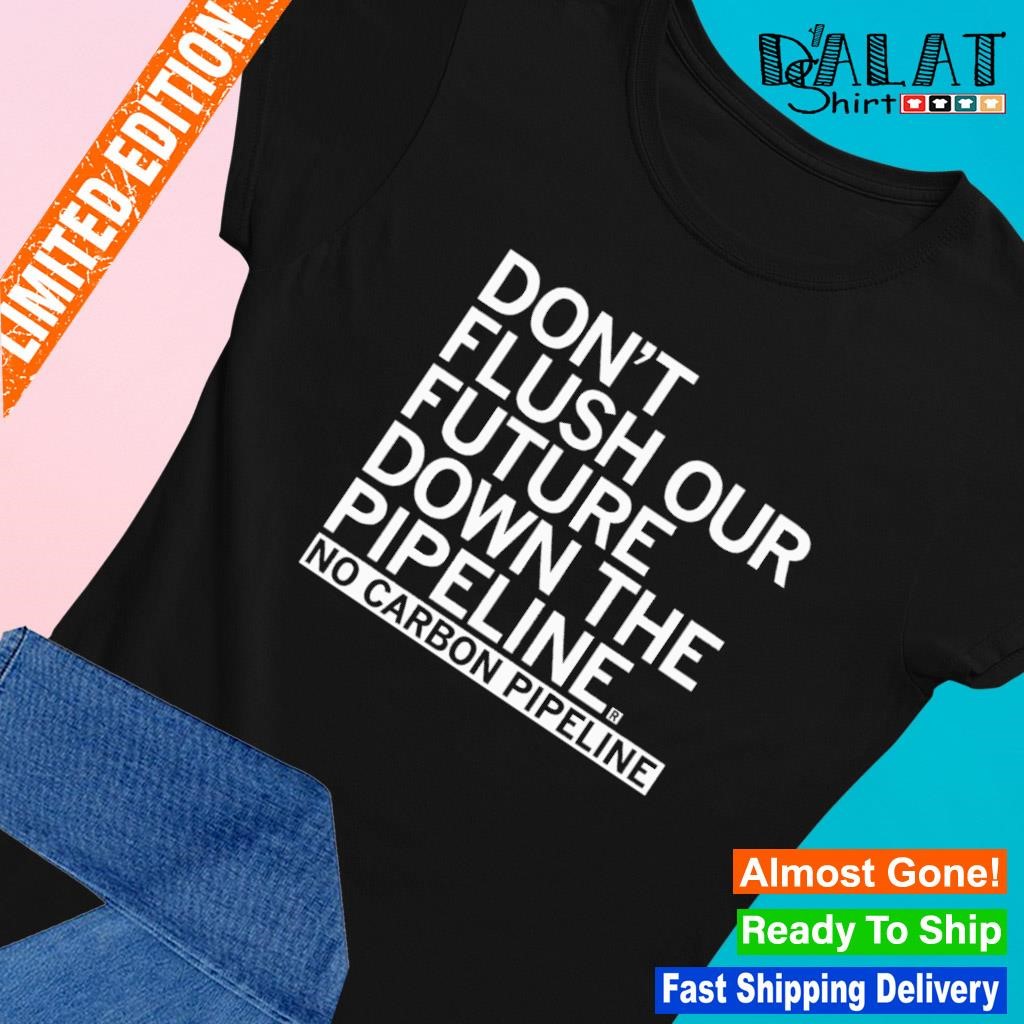 No Carbon Pipeline Shirt - ABeautifulShirt