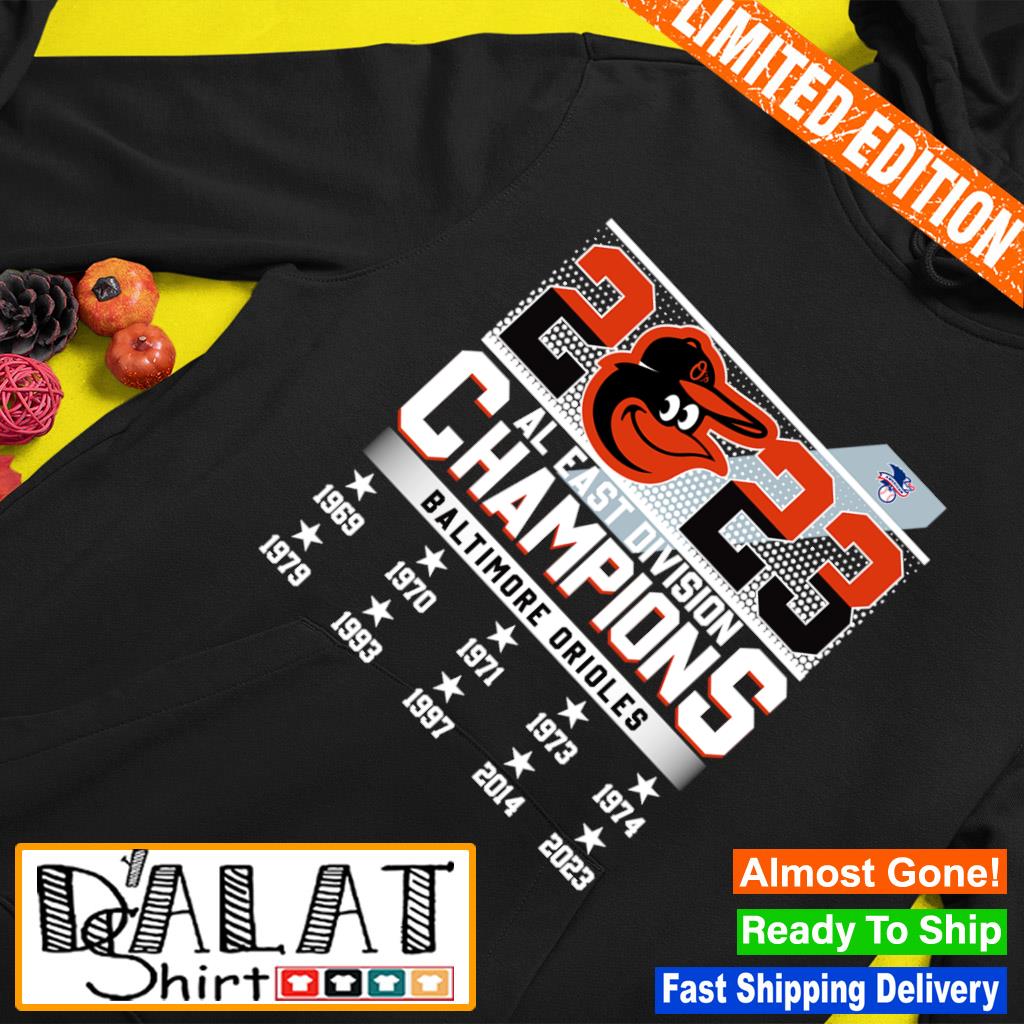 Baltimore Orioles baseball American League East 2023 AL West Division  Champions shirt - Dalatshirt