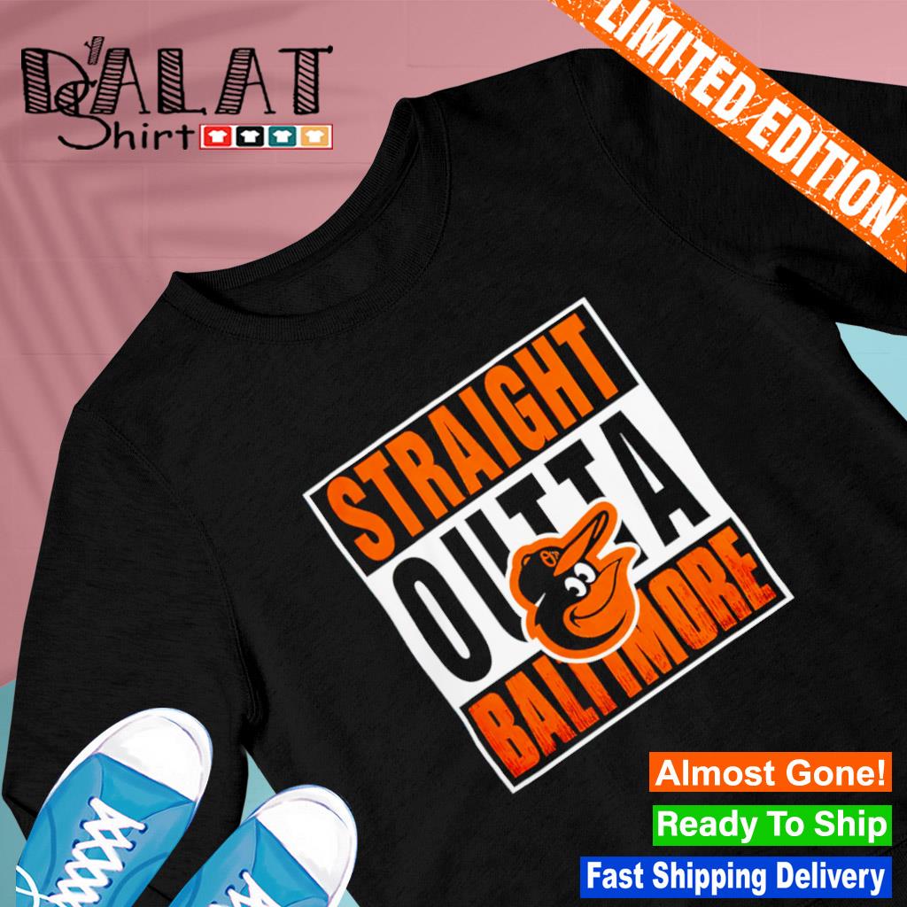 Baltimore Orioles Straight Outta Baltimore Shirt - Peanutstee