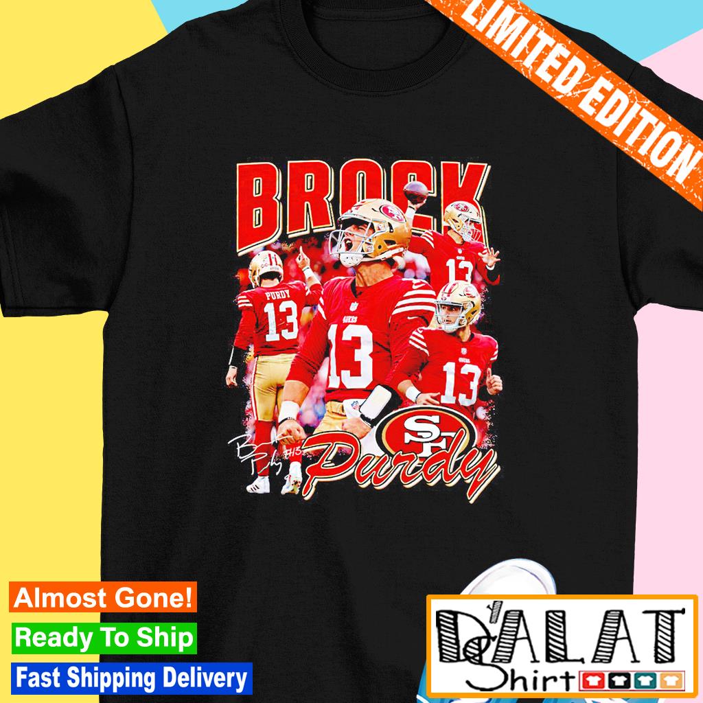 Brock Purdy San Francisco 49ers Tee shirt - Yesweli