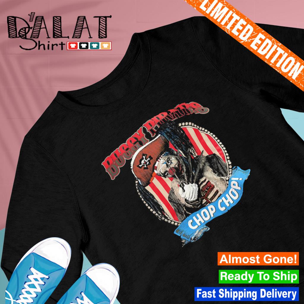 Buggy Pirates chop chop T-shirt - Dalatshirt
